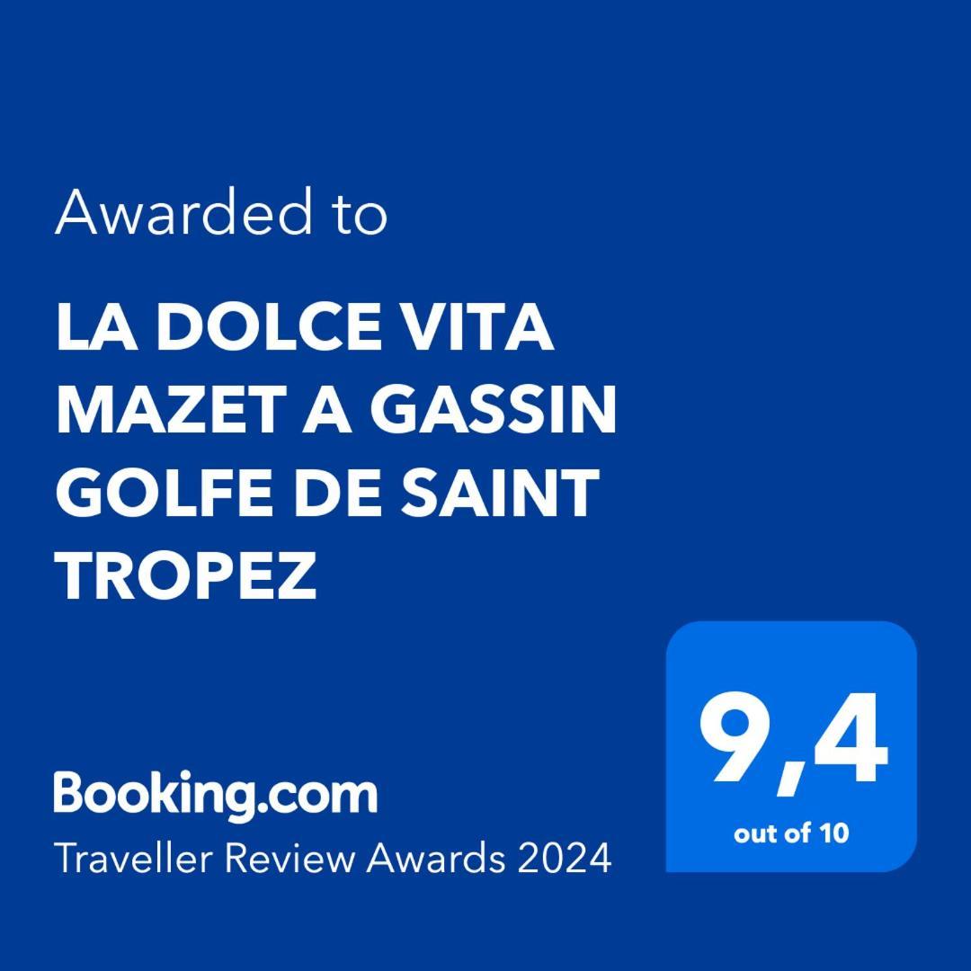 La Dolce Vita Mazet A Gassin Golfe De Saint Tropez Exteriér fotografie